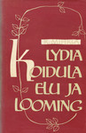 Karl Mihkla Lydia Koidula elu ja looming